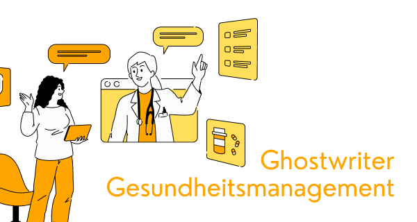 Ghostwriter Gesundheitsmanagement